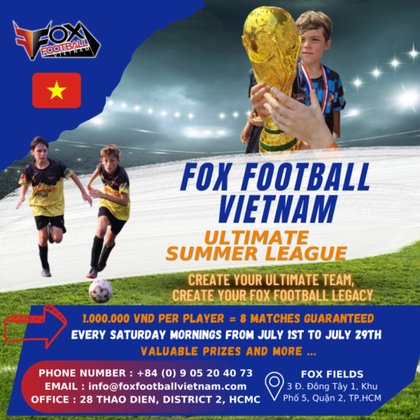 SUMMER LEAGUE  Fox Football Vietnam